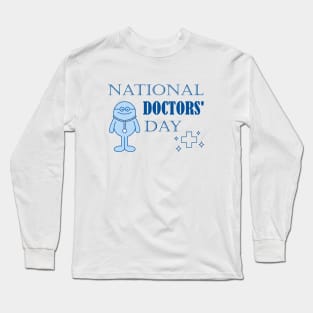 Doctors' Day Long Sleeve T-Shirt